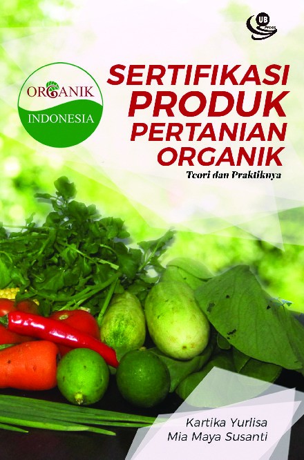 Sertifikasi Produk Pertanian Organik Teori dan Praktiknya
